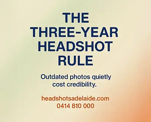 Headshots Adelaide - The Three-Year Headshot Rule